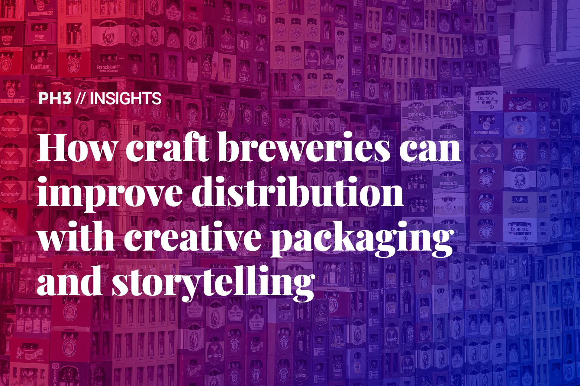 How Craft Breweries Can Improve Distribution With Creative Packaging ...